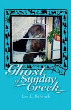 Ghost of Sunday Creek