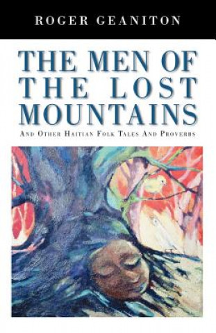 Men of the Lost Mountains