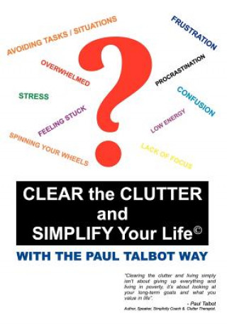 Clear the Clutter and Simplify Your Life