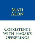 Coexistence with Hagar's Offsprings