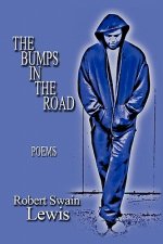 Bumps in the Road