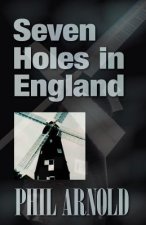 Seven Holes in England