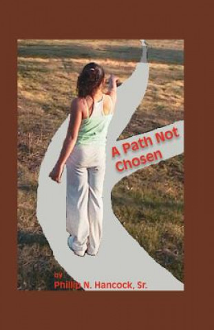 Path Not Chosen