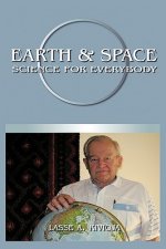 Earth and Space Science for Everybody