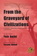 From the Graveyard of Civilizations