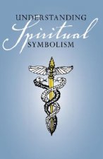 Understanding Spiritual Symbolism