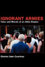 Ignorant Armies