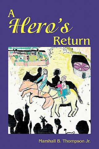Hero's Return