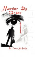 Murder By Order