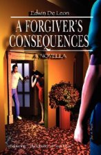 Forgiver's Consequences