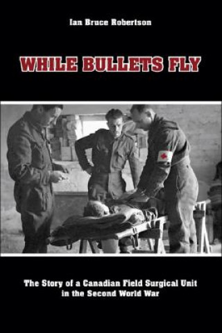 While Bullets Fly