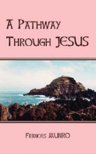 Pathway Through Jesus
