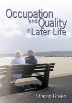 Occupation and Quality in Later Life