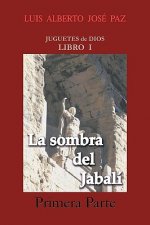 Sombra del Jabal - Primera Parte