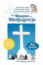 Weapon of Medjugorje