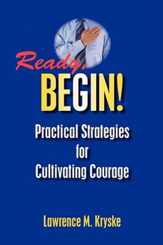 Ready, Begin!