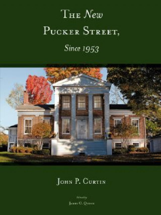 New Pucker Street, Since 1953