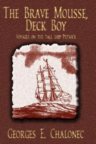 Brave Mousse, Deck Boy