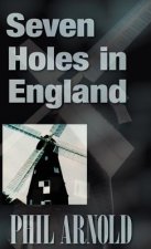 Seven Holes In England