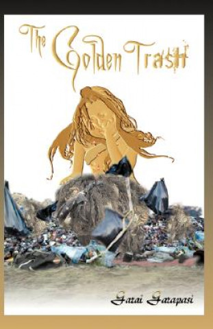Golden Trash
