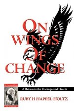 On Wings of Change