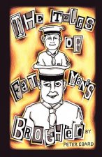 Tales of Fatman's Brother