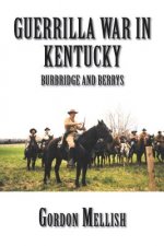 Guerrilla War in Kentucky
