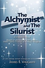 Alchymist and The Silurist