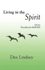 Living in the Spirit