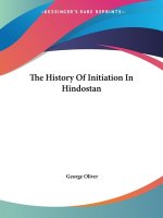 The History Of Initiation In Hindostan