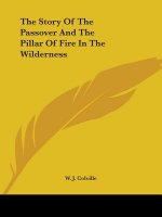 The Story Of The Passover And The Pillar Of Fire In The Wilderness