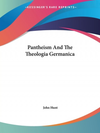 Pantheism And The Theologia Germanica