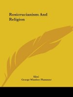 Rosicrucianism And Religion