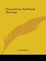 Premonitions And Death Warnings