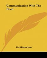 Communication With The Dead
