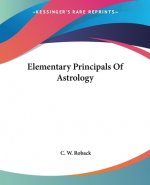 Elementary Principals Of Astrology