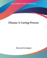 Disease A Curing Process