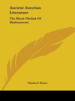 Ancient Assyrian Literature: The Black Obelisk Of Shalmaneser
