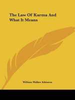 The Law Of Karma And What It Means