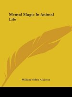 Mental Magic In Animal Life