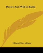 Desire And Will In Fable