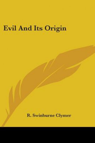 Evil And Its Origin