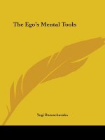 The Ego's Mental Tools