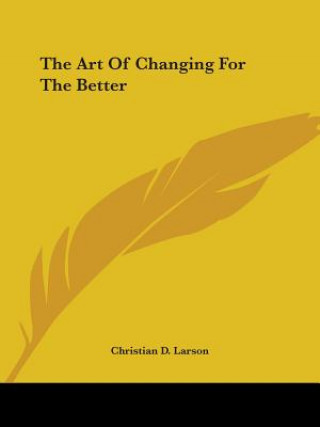 The Art Of Changing For The Better