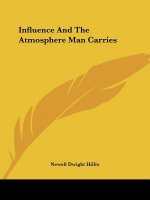 Influence And The Atmosphere Man Carries
