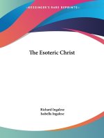 The Esoteric Christ