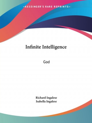 Infinite Intelligence: God