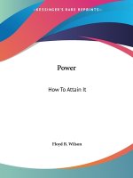 Power: How To Attain It