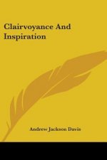 Clairvoyance And Inspiration