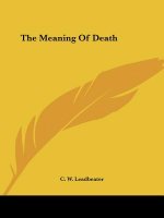 The Meaning Of Death